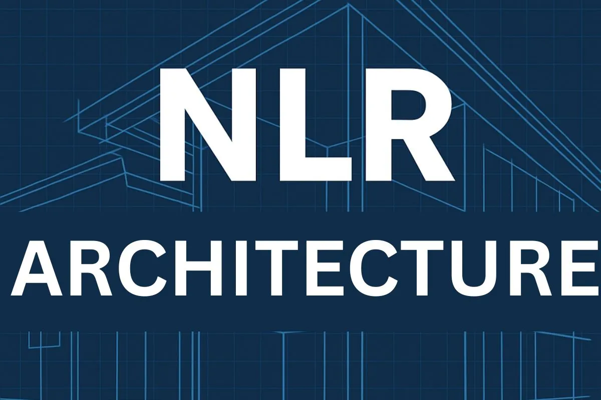 NLR Architecture