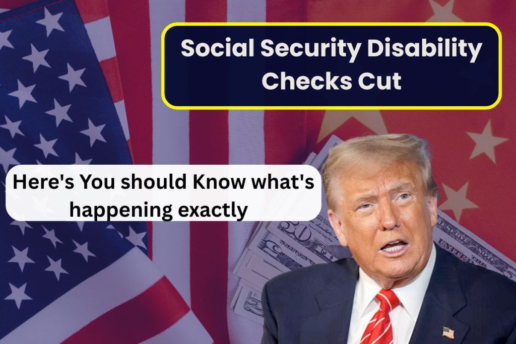 Social Security Disability Checks Cut for Over 100,000 Americans