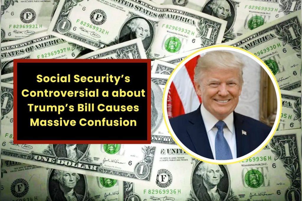 Social Security’s Controversial Email about Trump’s Bill Causes Massive Confusion – Here’s What the Government Says Now