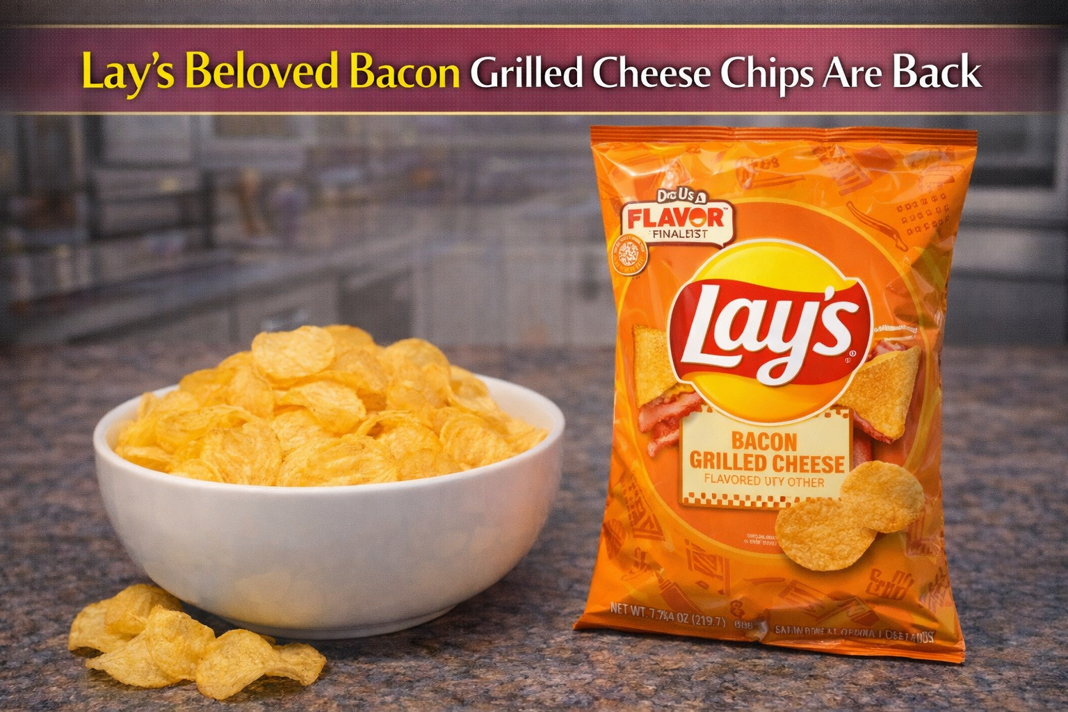 Lay’s Bacon Grilled Cheese Chips