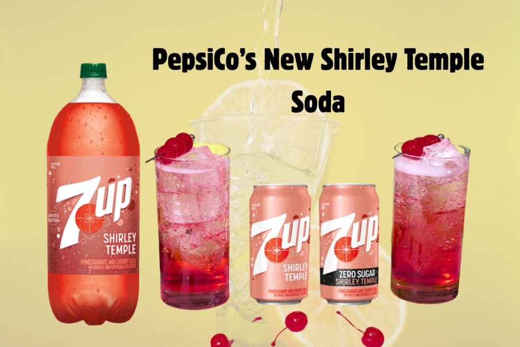PepsiCo’s New Shirley Temple Soda Is Winning Over Fans and Some Are Calling It Their Favourite